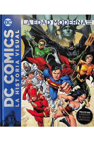 DC Comics: La Historia Visual (La Edad Moderna 2005 A 2015) - Libroaventura